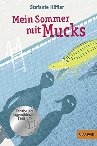 Test Geschenke für 11-jährige Jungs: Stefanie Höfler Mein Sommer mit Mucks